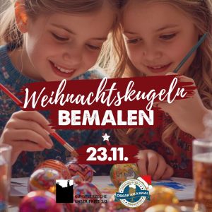 Weihnachtskugeln-Bemalen am 23.11.
